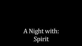 A Night With: Spirit artwork 2