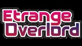 Etrange Overlord artwork 2