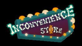 Inconvenience Store artwork 2