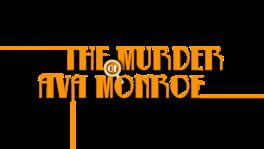 The Murder of Ava Monroe artwork 2
