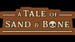 A Tale of Sand and Bone artwork 1