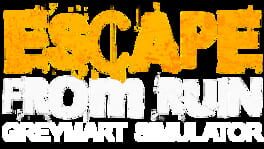 Escape From Ruin: Greymart Simulator artwork 2