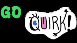 Go Quirk! artwork 2