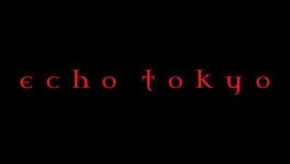 Echo Tokyo: Intro artwork 2