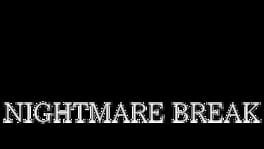 Nightmare Break artwork 2