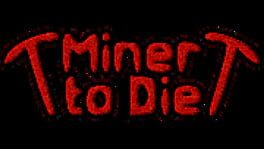 Miner to Die artwork 2