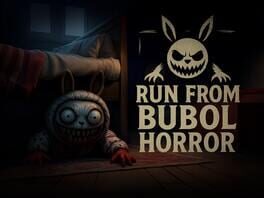 Run from Bubol Horror artwork 1