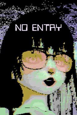 No Entry artwork 1