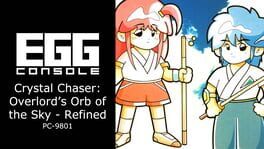 Eggconsole Crystal Chaser: Overlord's Orb of the Sky - Refined PC-9801 artwork 1