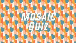 Mosaic Quiz artwork 1