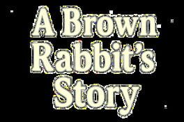 A Brown Rabbit's Story artwork 2