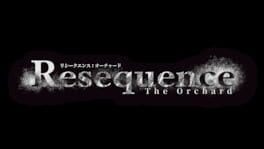 Resequence: The Orchard artwork 1