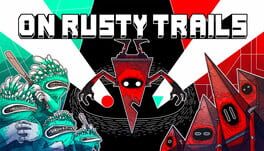 On Rusty Trails artwork 1