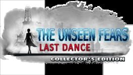 The Unseen Fears: Last Dance - Collector's Edition artwork 1