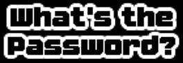 What's the Password? artwork 3