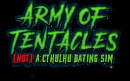 Army of Tentacles: (Not) A Cthulhu Dating Sim artwork 1