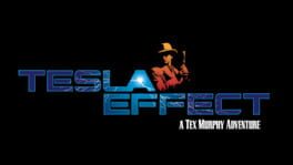 Tesla Effect: A Tex Murphy Adventure artwork 1