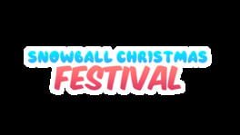 Snowball Christmas Festival artwork 2