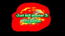 Just Skill Shooter 3: 2D Edition artwork 1