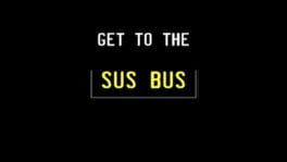 Get to the Sus Bus artwork 2