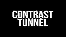 Contrast Tunnel artwork 1