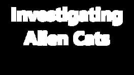 Investigating Alien Cats artwork 2