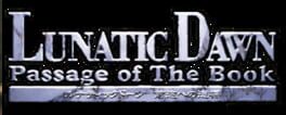 Lunatic Dawn: Passage of the Book artwork 1