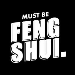 Must Be Feng Shui artwork 3