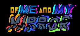 Of Me and My Mirror artwork 5
