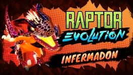 Raptor Evolution: Infermadon artwork 1