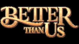Better Than Us artwork 2