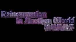 Reincarnation in Another World artwork 2