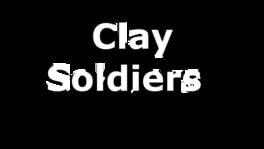 Clay Soldiers artwork 2