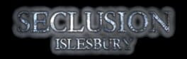 Seclusion: Islesbury artwork 1