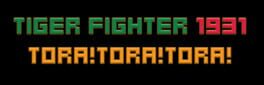 Tiger Fighter 1931: Tora!Tora!Tora! artwork 1