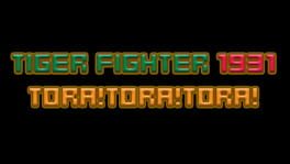 Tiger Fighter 1931: Tora!Tora!Tora! artwork 2