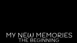 My New Memories: The Beginning artwork 2