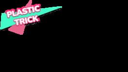Plastic Trick artwork 2