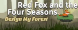 Red Fox and the Four Seasons: Design My Forest artwork 1
