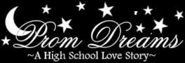 Prom Dreams: A High School Love Story artwork 1