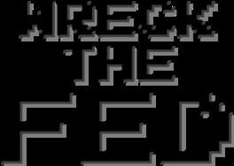 Wreck the Fed artwork 1