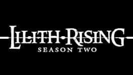 Lilith Rising: Season 2 artwork 2