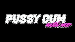 Pussy Cum with Me artwork 2