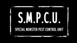 S.M.P.C.U.: Special Monster Pest Control Unit artwork 2