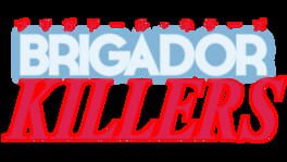 Brigador Killers artwork 2