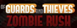 Of Guards and Thieves: Zombie Rush artwork 1