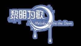 Melody before the Dawn artwork 2