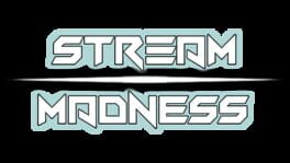 Stream Madness artwork 1