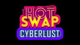 Hot Swap: Cyberlust artwork 1