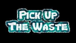 Pick Up the Waste artwork 2